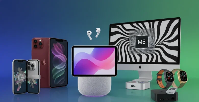 Apple’dan 2026’da 19 Yeni Ürün Sürprizi!