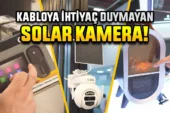 CATA’dan Kabloya İhtiyaç Duymayan Solar Kamera