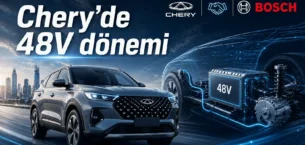 Chery ve Bosch’tan Dev Ortaklık: 48V Dönemi Başlıyor!