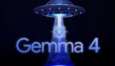 Google’den Yapay Zeka Hamlesi: Gemma 4 Tanıtıldı