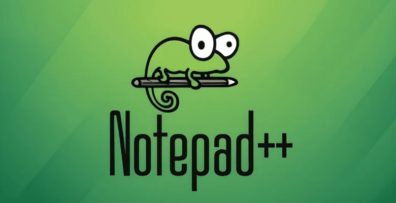 Notepad++ 20 Yıl Mac’e Geldi