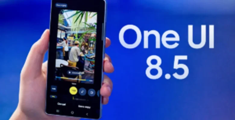 One UI 8.5 Samsung Tarihine Geçti