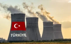 Türkiye’den Nükleer Bağımsızlık Hamlesi