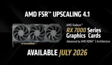 AMD’den FSR 4.1 Hamlesi: Eski Nesil Kartlar Güncelleniyor