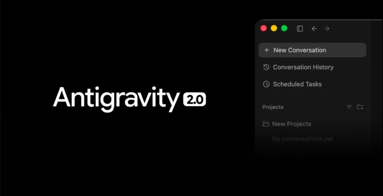 Antigravity 2.0 IDE’leri Çökertti: Kesin Çözüm Paylaşıldı