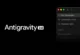 Antigravity 2.0 IDE’leri Çökertti: Kesin Çözüm Paylaşıldı