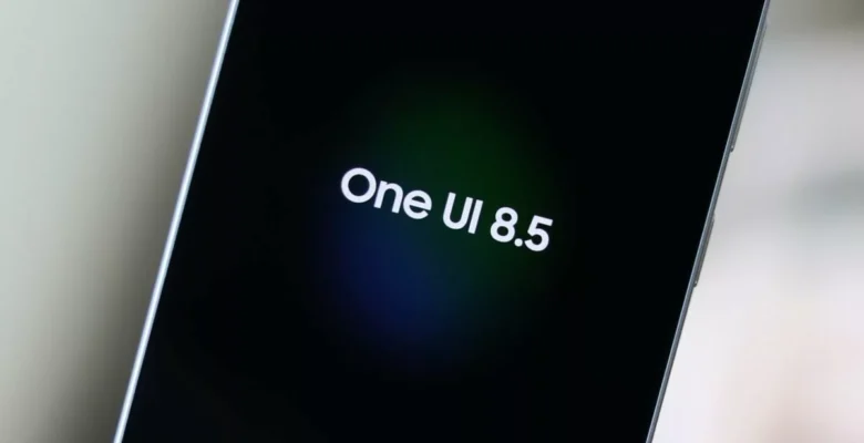Galaxy S23 Serisi İçin One UI 8.5 Güncellemesi Çıktı