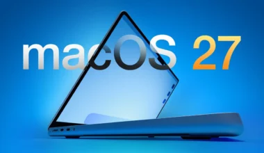 macOS 27 Neler Sunacak?
