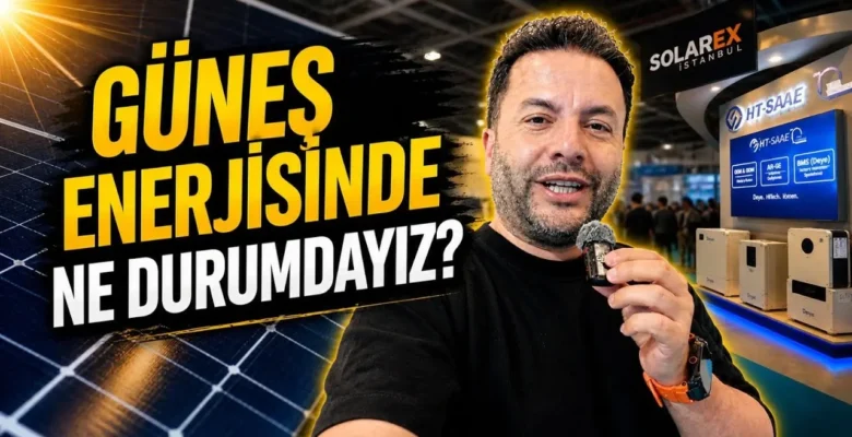 Türkiye Enerjide Bağımsız mı Oluyor? – SolarEX 2026 Fuar vLog