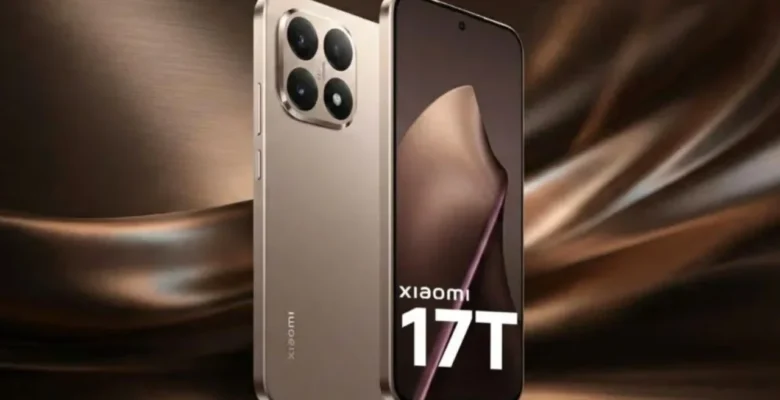 Xiaomi 17T Tanıtıldı – İşte Özellikleri ve Fiyatı