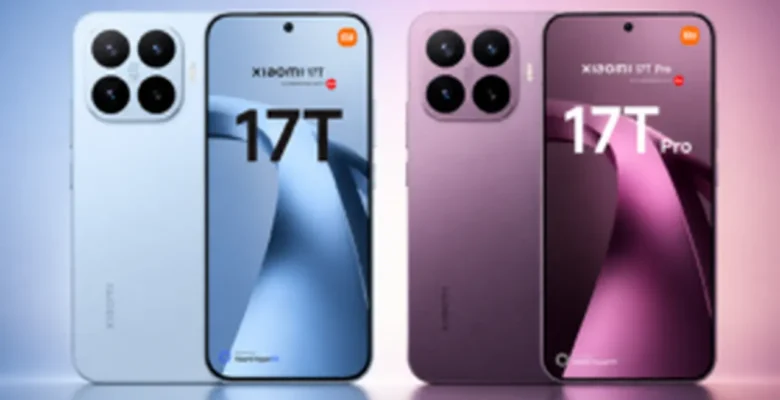 Xiaomi 17T ve 17T Pro Özellikleri ve Fiyatı Sızdırıldı