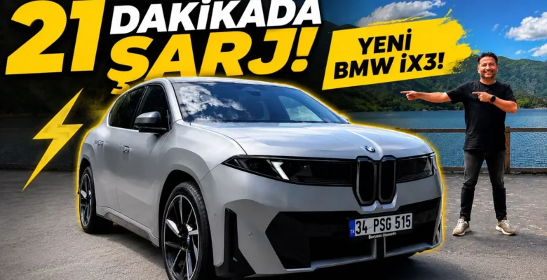 Yeni BMW İX3 İnceleme – 805 KM Menzilli Elektrikli SUV