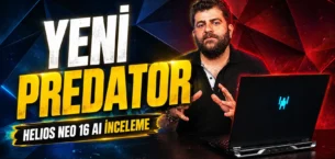 Acer Predator Helios Neo 16 AI İnceleme | 240Hz ekran, 275 HX ve RTX 5070 Ti