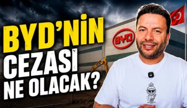 BYD Türkiye Fabrika Yatırımını Askıya Aldı! Şimdi Ne Olacak?