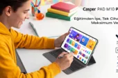 Ders Notundan Ödeve, Hepsi Tek Tablette: Casper PAD M10 Pro