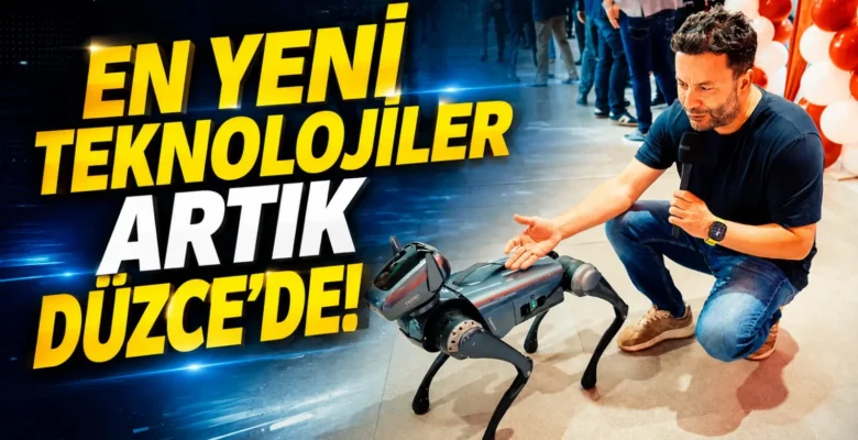 Dünyanın en yeni teknolojileri Düzce’de (Video)
