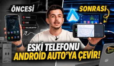 Eski telefonunuzu Android Auto’ya çevirin!
