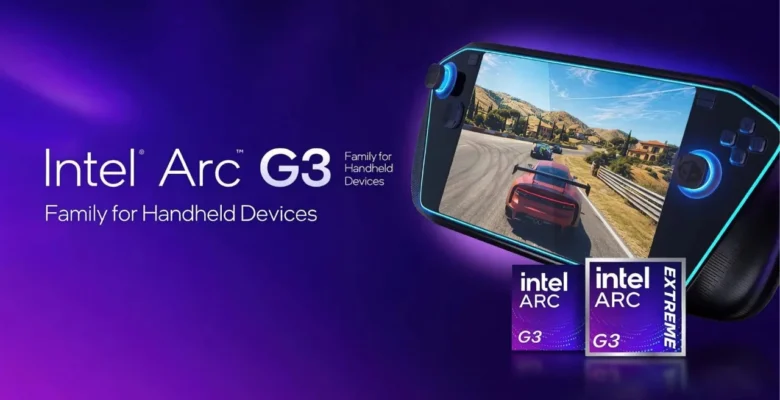 Intel’den El Konsolları İçin Tarihi Hamle: Arc G3 ve G3 Extreme Tanıtıldı