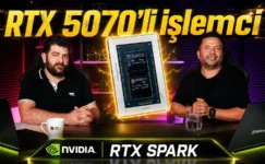Nvidia’nın RTX 5070’li işlemcisi Nvidia RTX Spark Neler Sunuyor?
