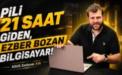 Pili 21 Saat Giden, Ezber Bozan Bilgisayar! ASUS Zenbook A16 İnceleme