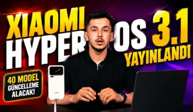 Xiaomi HyperOS 3.1 Güncellemesi Alacak Modeller