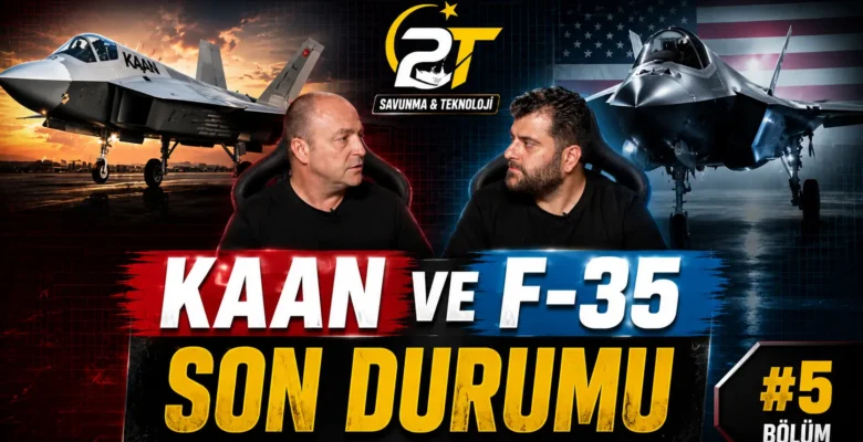 FCAS iptal oldu, KAAN’ın önü açıldı mı? F-35’ler ne olacak? | 2T Savunma & Teknoloji #5