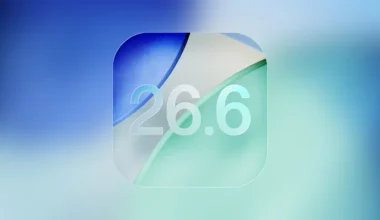 iOS 26.6 Yayınlandı – İşte Yenilikler