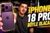 iPhone 18 Nasıl Olacak? Yeni Tasarım, Yapay Zeka Özellikleri ve Beklenen Yenilikler