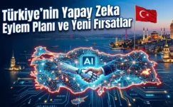 Türkiye’nin Yapay Zeka Eylem Planı Yeni Yerli AI Şirketlerinin Önünü Açabilir