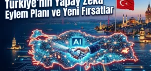Türkiye’nin Yapay Zeka Eylem Planı Yeni Yerli AI Şirketlerinin Önünü Açabilir