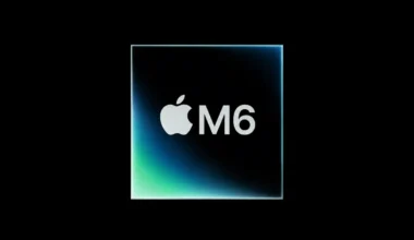 Apple, Dünyanın İlk 2nm İşlemcisi Apple M6’yı Tanıttı