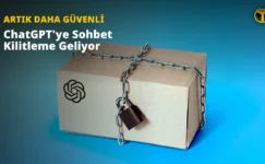ChatGPT’ye Sohbet Kilitleme Özelliği Geliyor