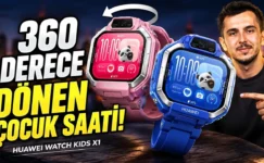 Çift kameralı 360 dönen çocuk saati! Huawei Watch Kids X1 inceleme