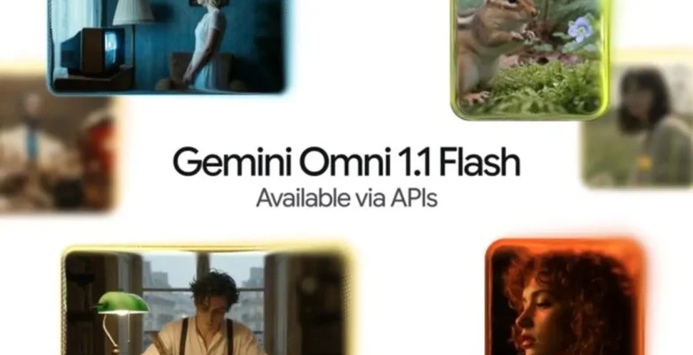 Google Gemini Omni Flash 1.1 Video Modeli Yayınlandı