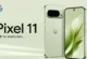 Google Pixel 11 serisi tanıtıldı: İşte özellikleri ve fiyatı