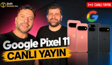 Google Pixel 11 Serisi Tanıtılıyor – Canlı Yayın