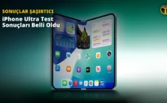 iPhone Ultra’nın İlk Test Sonuçları Geldi: Kamera Şaşırttı