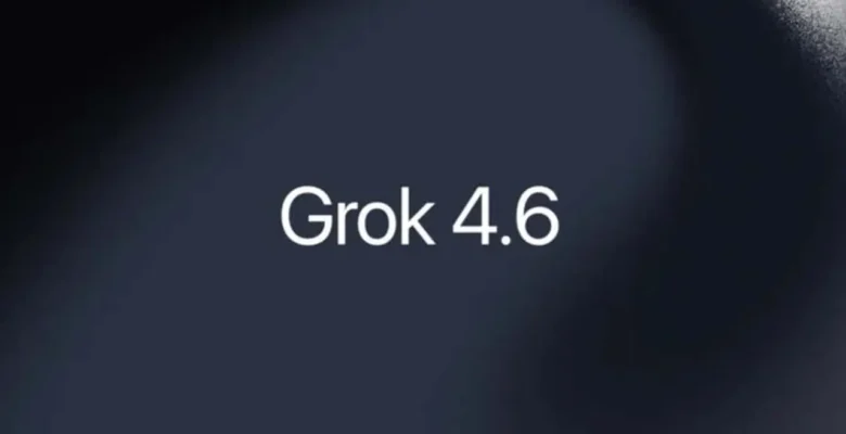 SpaceXAI Grok 4.6 Yapay Zeka Modelini Kullanıma Sundu