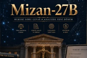 Türk Hukukuna Özel Yerli Yapay Zeka: Mizan-27B Açık Kaynak Olarak Yayınlandı