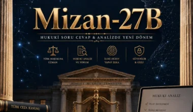 Türk Hukukuna Özel Yerli Yapay Zeka: Mizan-27B Açık Kaynak Olarak Yayınlandı