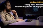 Yapay Zeka Bağımlılık Yapıyor: Yazılımcılar Bırakamıyor
