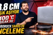8,8 cm Eşik Aşabilen, 36.000 Pa, 100°C Mop Yıkayan Roborock Saros 20 İnceleme