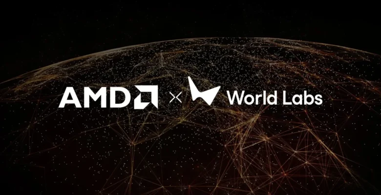 AMD’den 8 Milyar Dolarlık Yapay Zeka Hamlesi: World Labs Satın Alındı