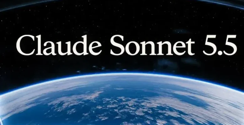 Anthropic Claude Sonnet 5.5 Duyuruldu: Daha Hızlı ve Verimli