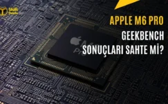 Apple M6 Pro Test Sonuçları Şüphe Uyandırdı