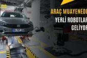 Araç Muayene Merkezlerine Robotik Sistemler Geliyor