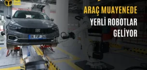 Araç Muayene Merkezlerine Robotik Sistemler Geliyor