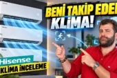 Beni takip eden, yapay zekalı klima! Hisense Energy Pro X, Max Comfort ve Hi-Smart inceleme