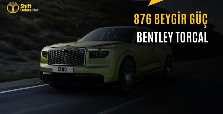 Bentley Torcal Tanıtıldı: 876 Beygirlik Elektrikli SUV