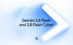 Gemini 3.8 Flash ve Flash Cyber Tanıtıldı